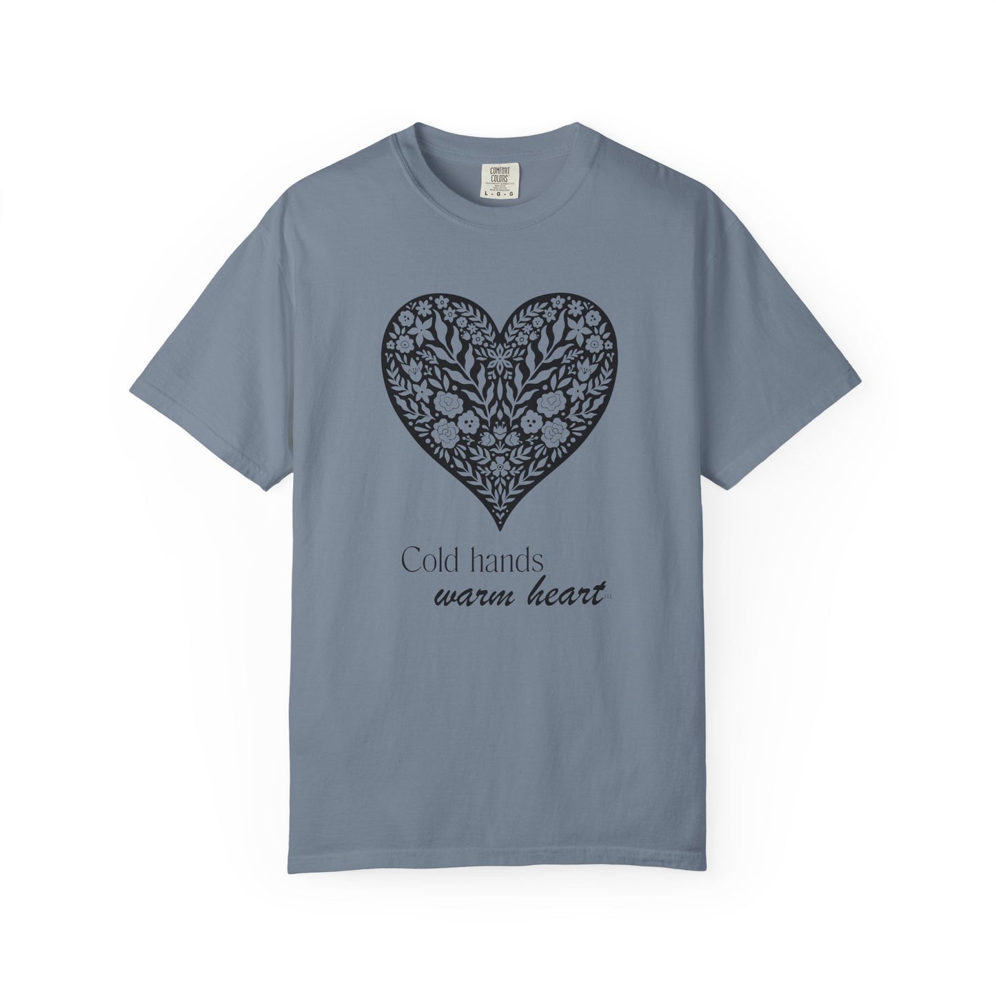 Cold Hands Warm Heart