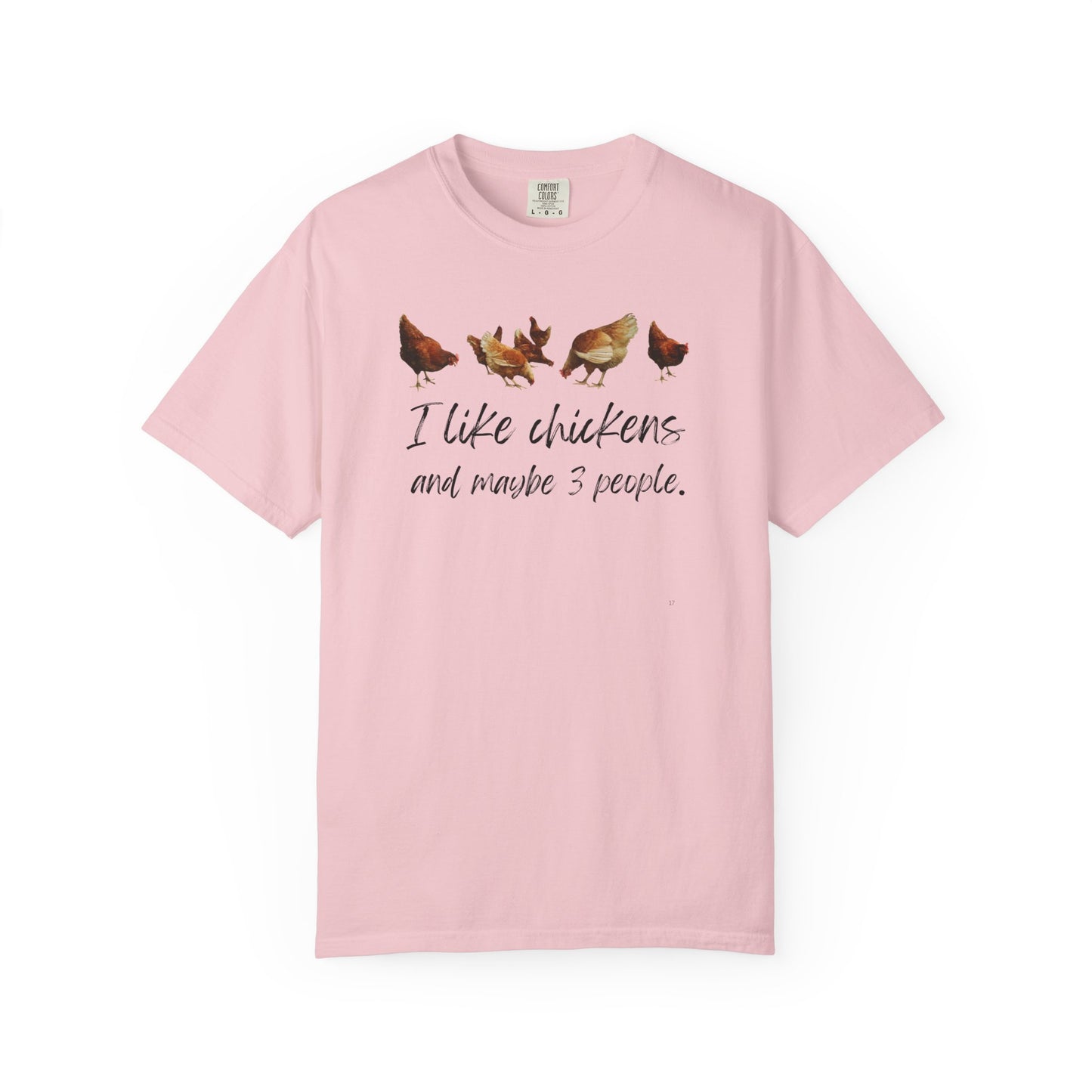 I Like Chickens and Maybe 3 People – Funny Farm Lover Graphic T-Shirt, Quirky Farm Life Tee, Chicken Love Top