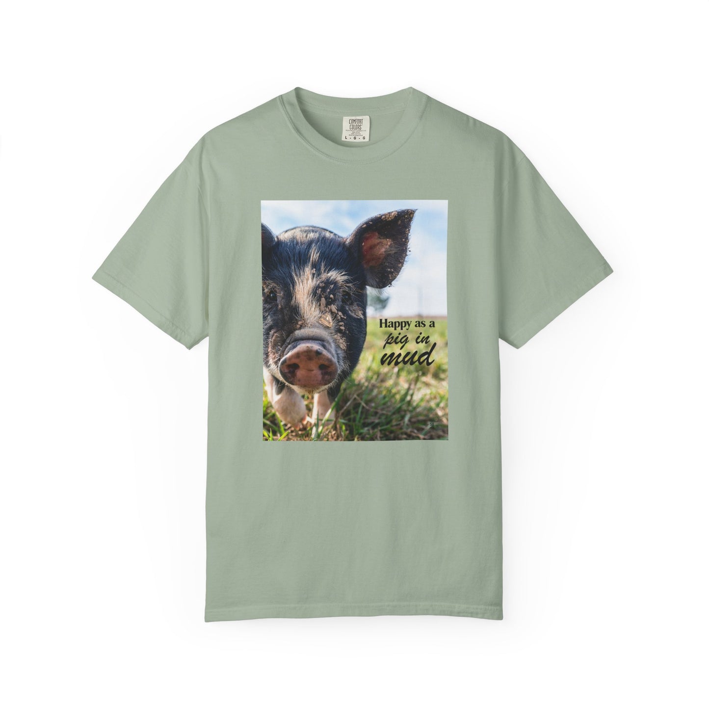 Happy as a Pig in Mud Tee – Funny Farm Shirt, Homestead Humor Top