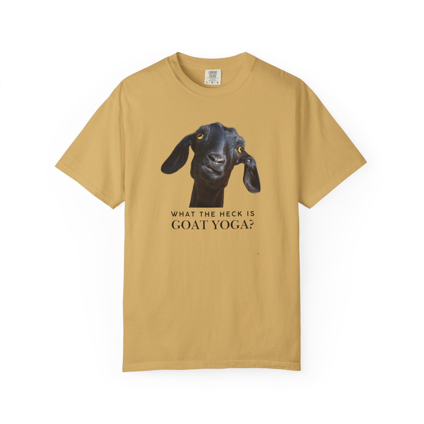 What the Heck Is Goat Yoga? – Funny Goat Lover T-Shirt | Farm & Yoga Humor Tee