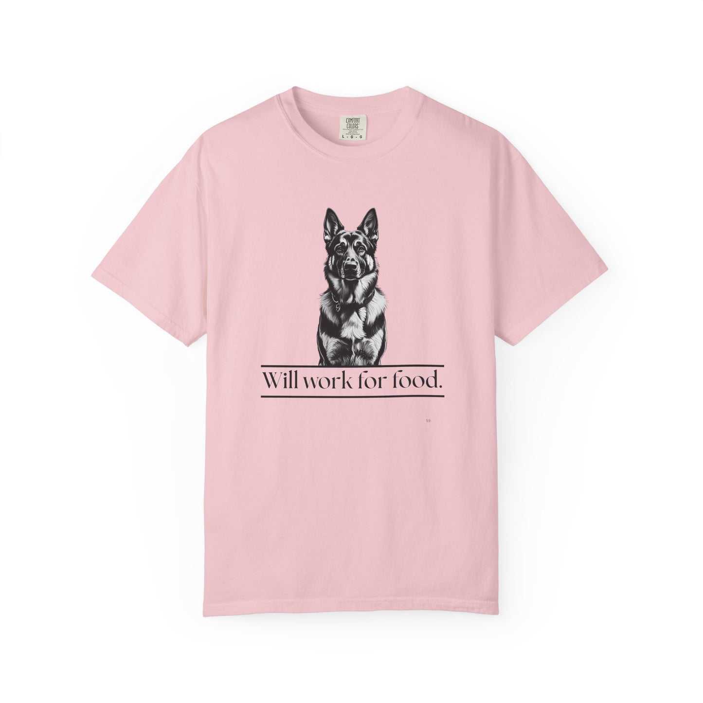 Will Work for Food – German Shepherd Dog T-Shirt | Funny Loyal Dog Graphic Tee