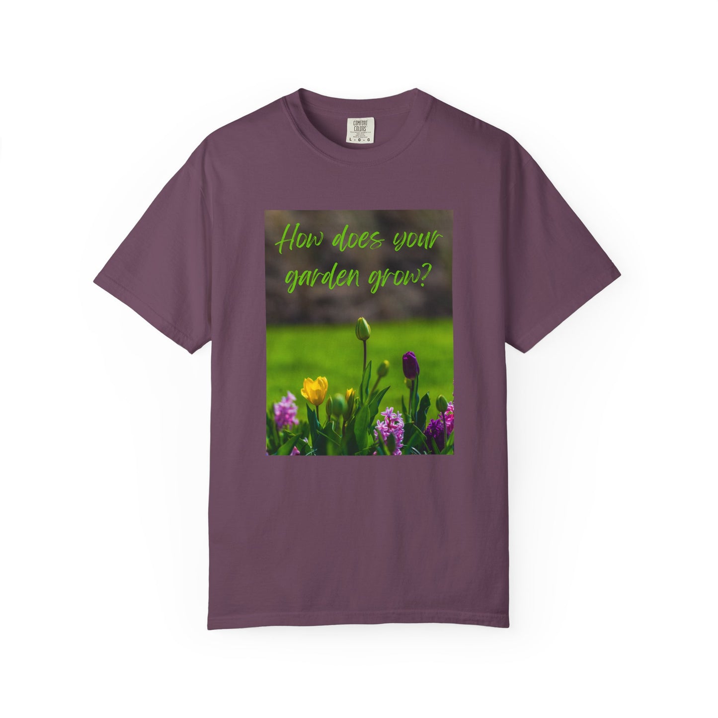How Does Your Garden Grow?