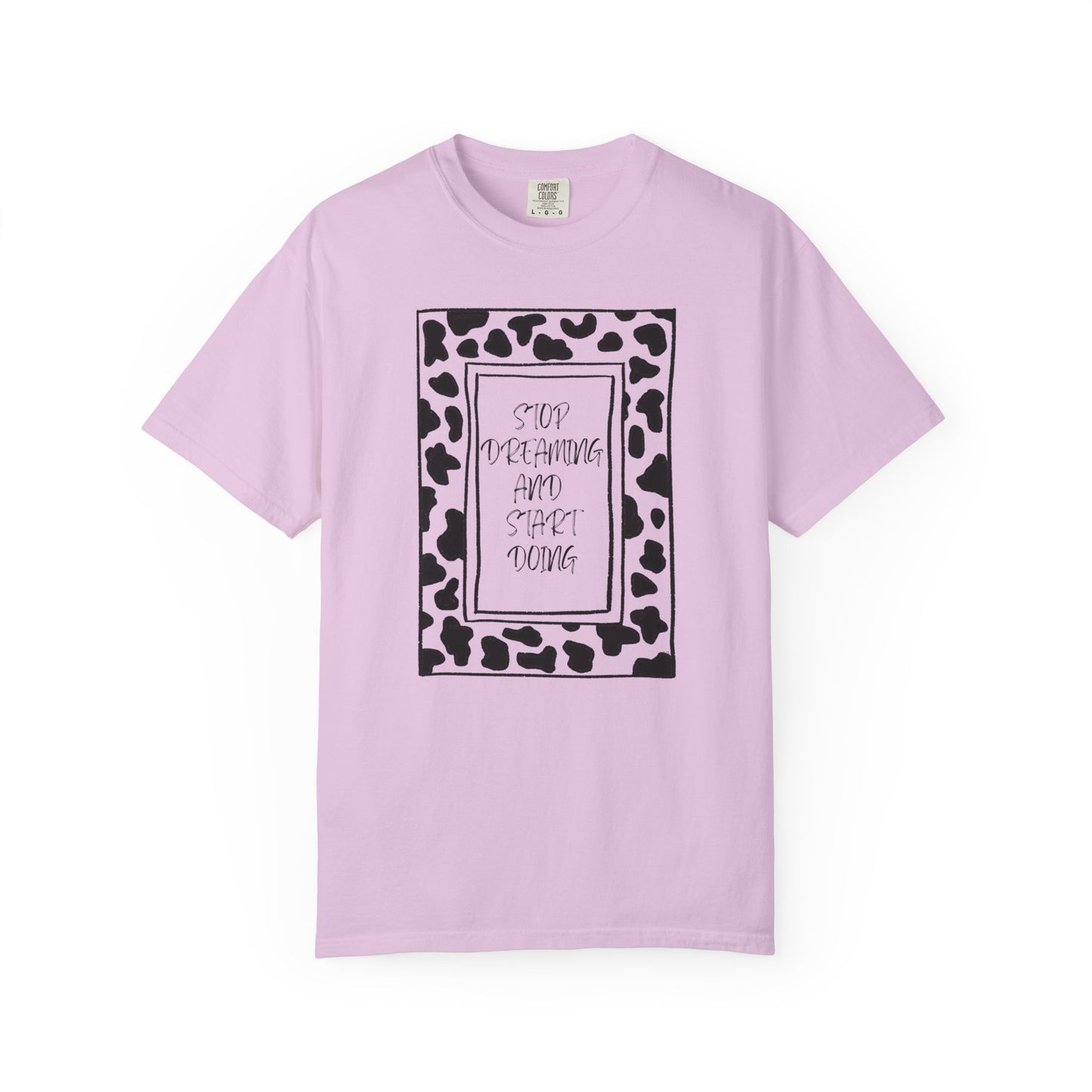 Stop Dreaming and Start Doing - Cow Print Frame