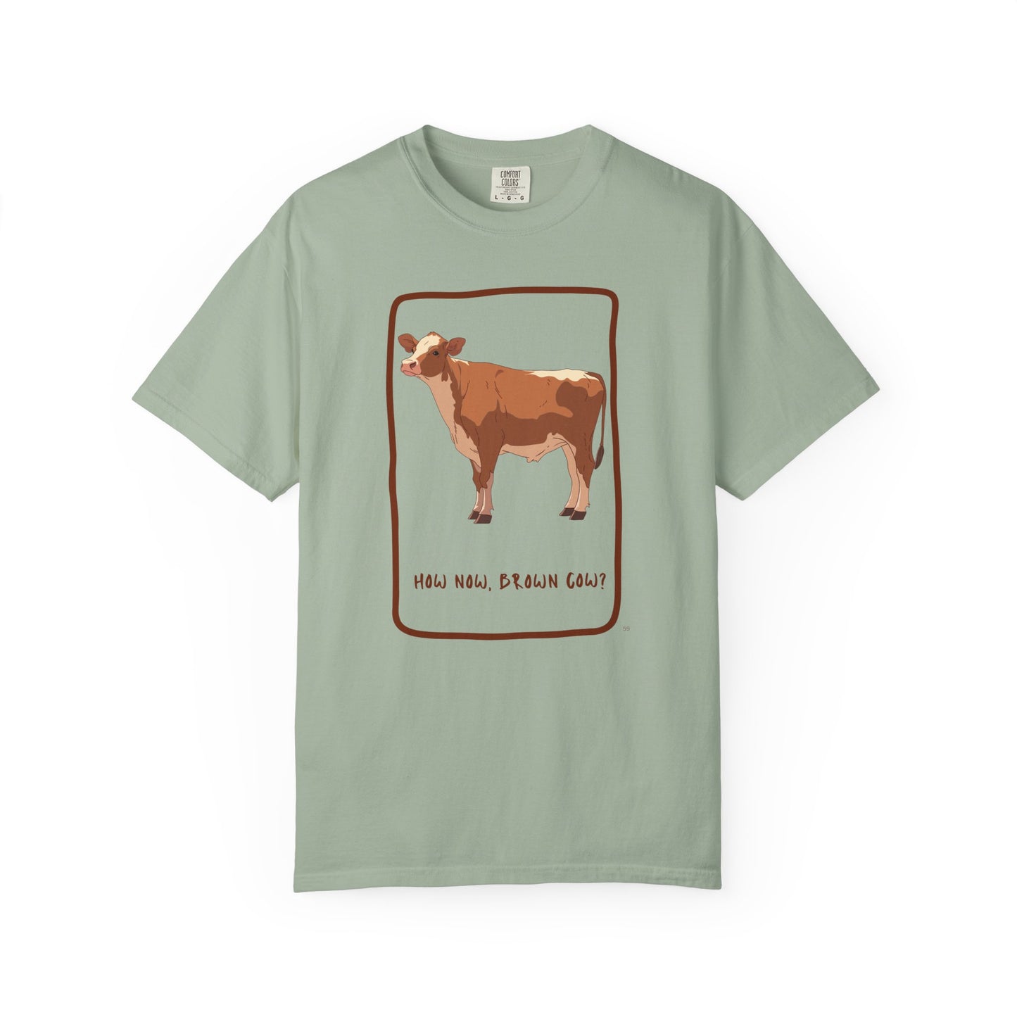 How now brown cow? Tee - Funny Cow Farm Animal Shirt, Classic Barnyard Humor Top