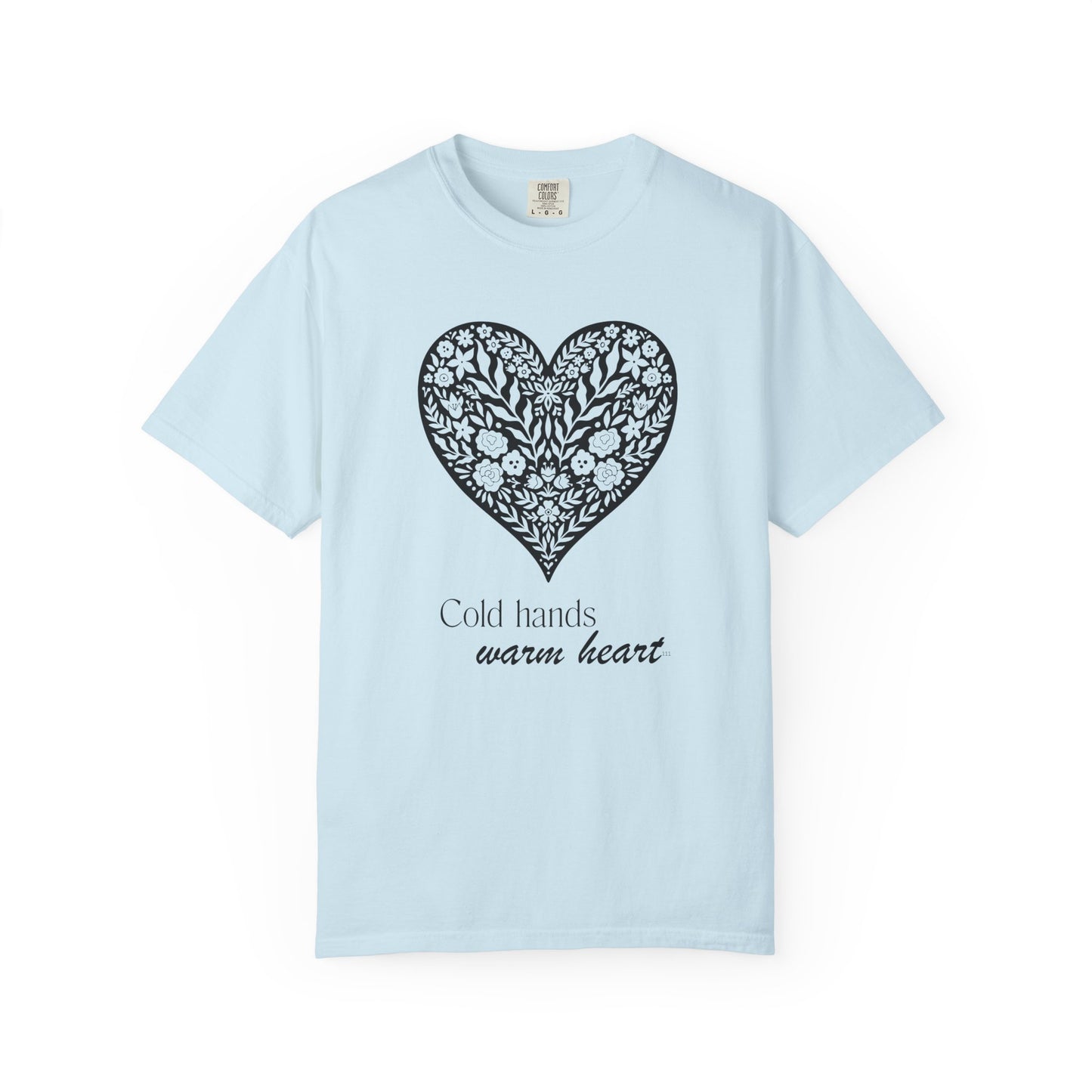 Cold Hands Warm Heart
