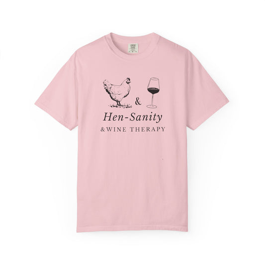 Hen-Sanity & Wine Therapy – Funny Chicken & Wine T-Shirt | Farmhouse Girls’ Night Tee