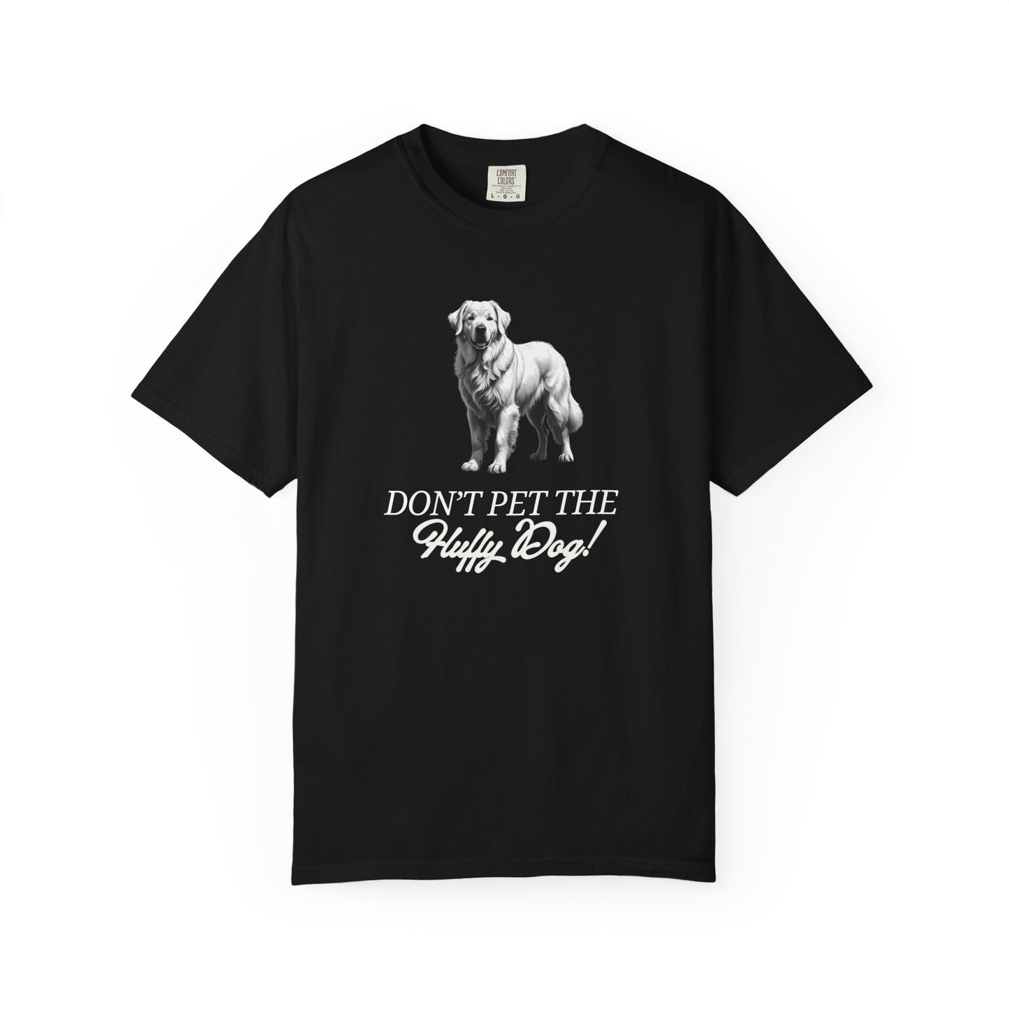 Don't pet the Fluffy Dog!