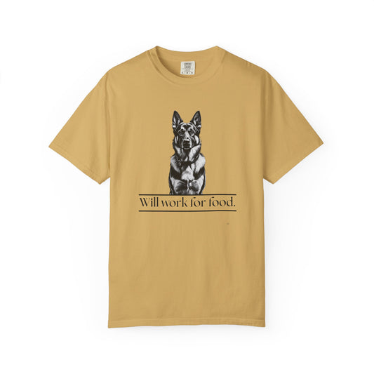 Will Work for Food – German Shepherd Dog T-Shirt | Funny Loyal Dog Graphic Tee
