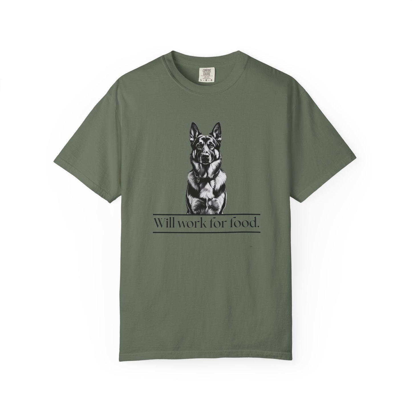 Will Work for Food – German Shepherd Dog T-Shirt | Funny Loyal Dog Graphic Tee