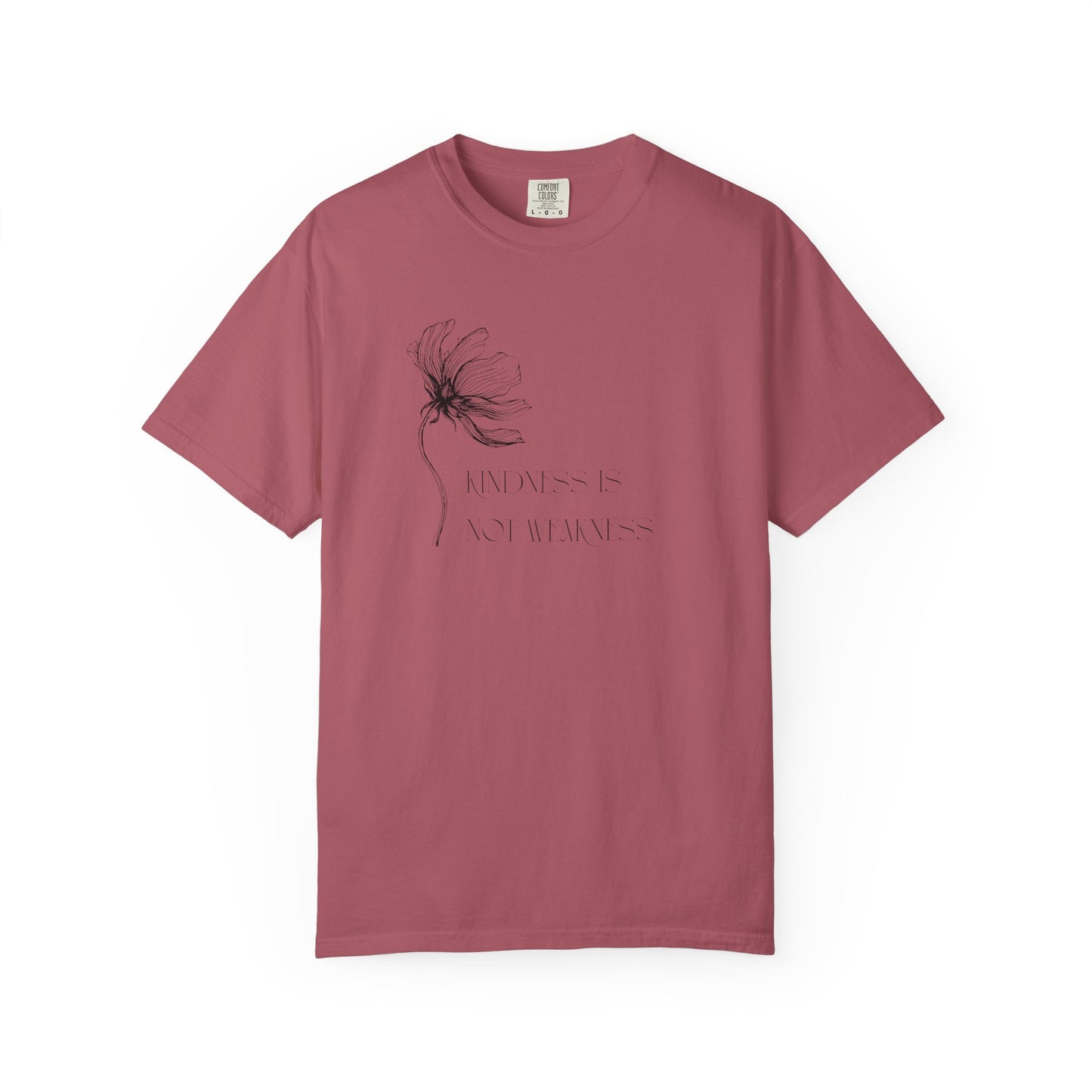 Kindness Is Not Weakness – Wildflower