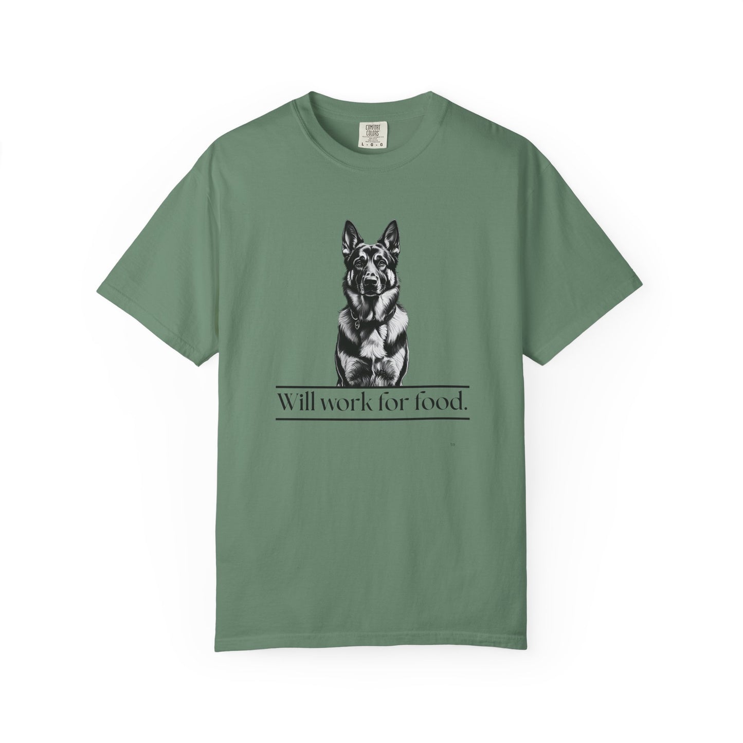 Will Work for Food – German Shepherd Dog T-Shirt | Funny Loyal Dog Graphic Tee