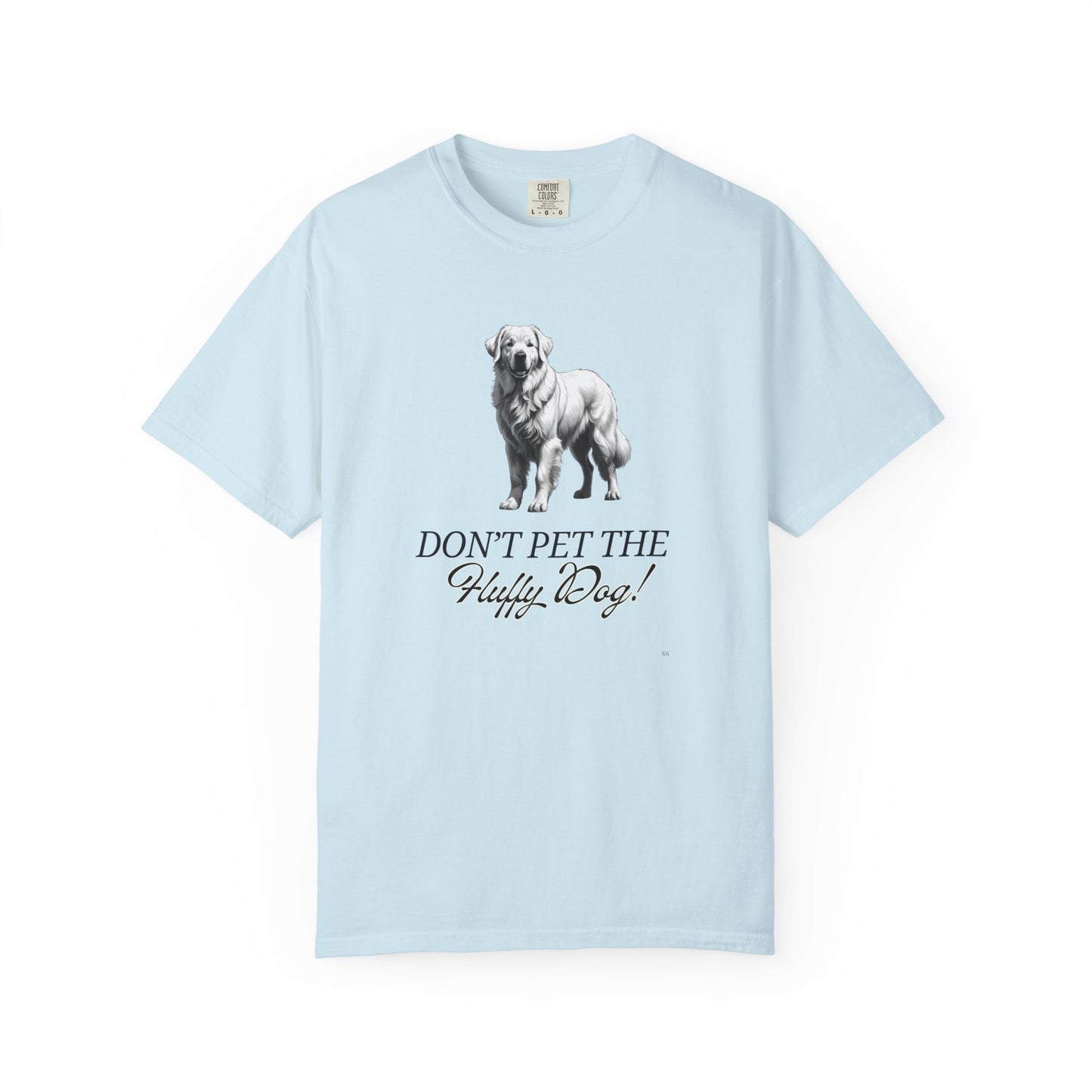 Don't pet the Fluffy Dog!