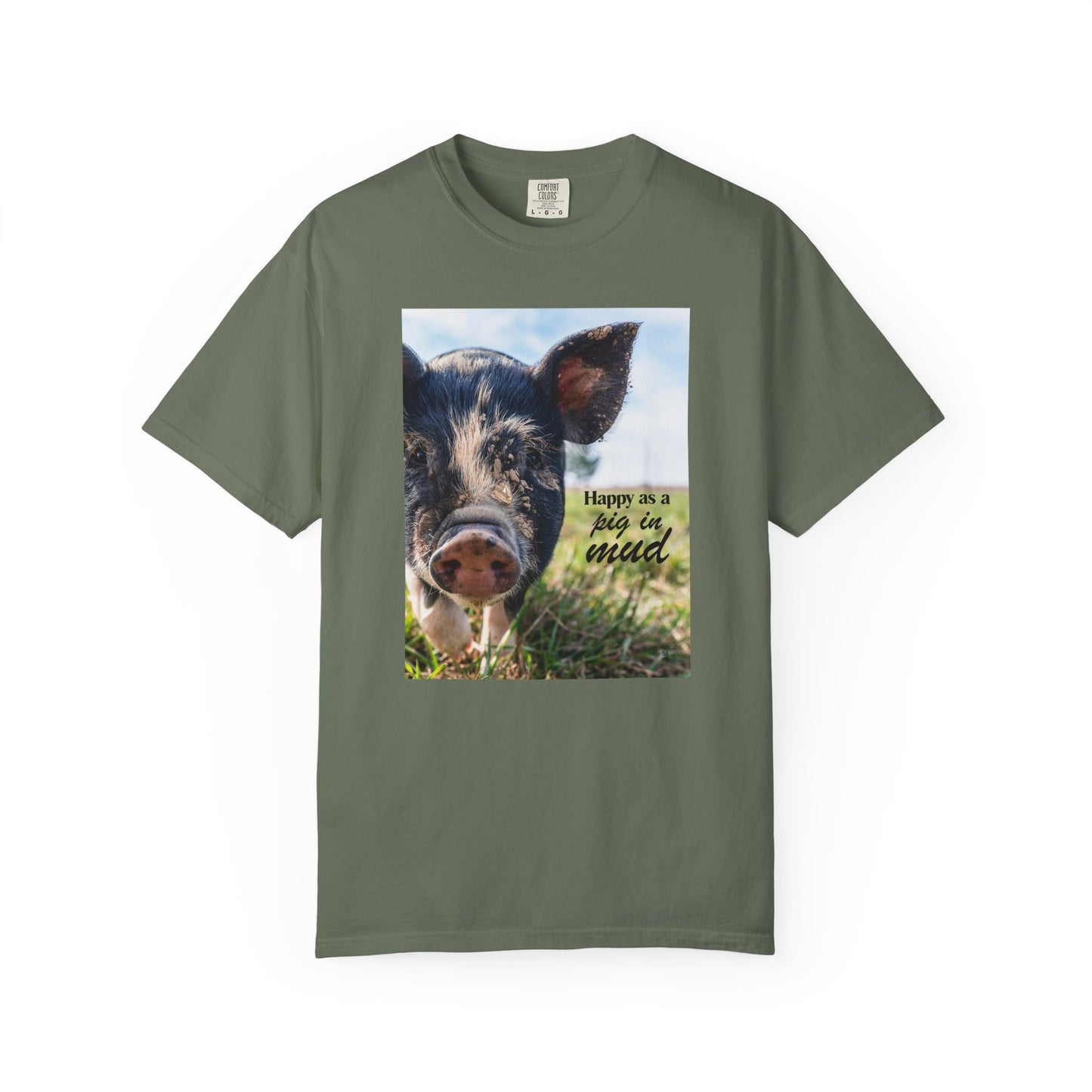 Happy as a Pig in Mud Tee – Funny Farm Shirt, Homestead Humor Top