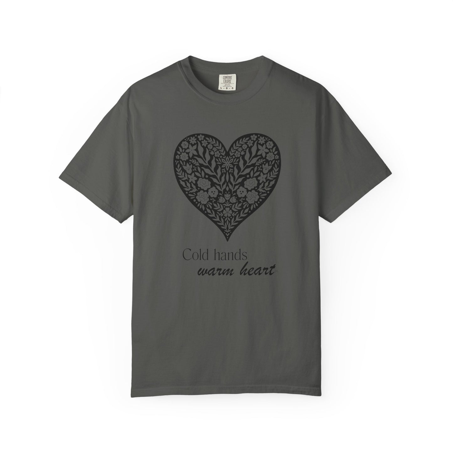 Cold Hands Warm Heart