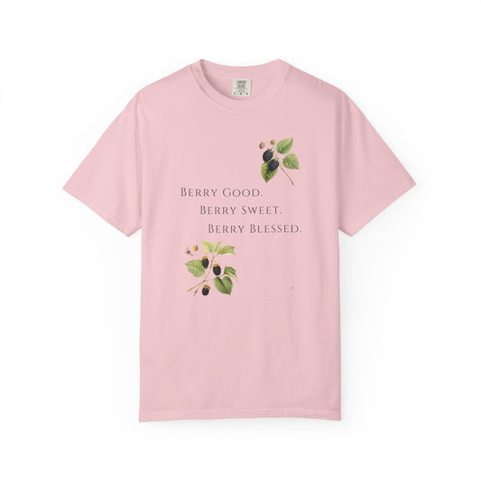 Berry Good, Berry Sweet, Berry Blessed