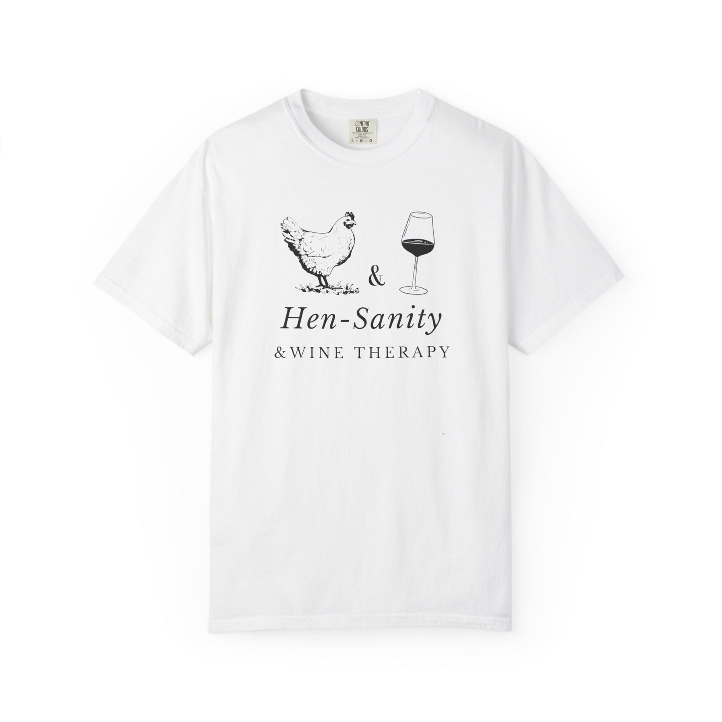 Hen-Sanity & Wine Therapy – Funny Chicken & Wine T-Shirt | Farmhouse Girls’ Night Tee