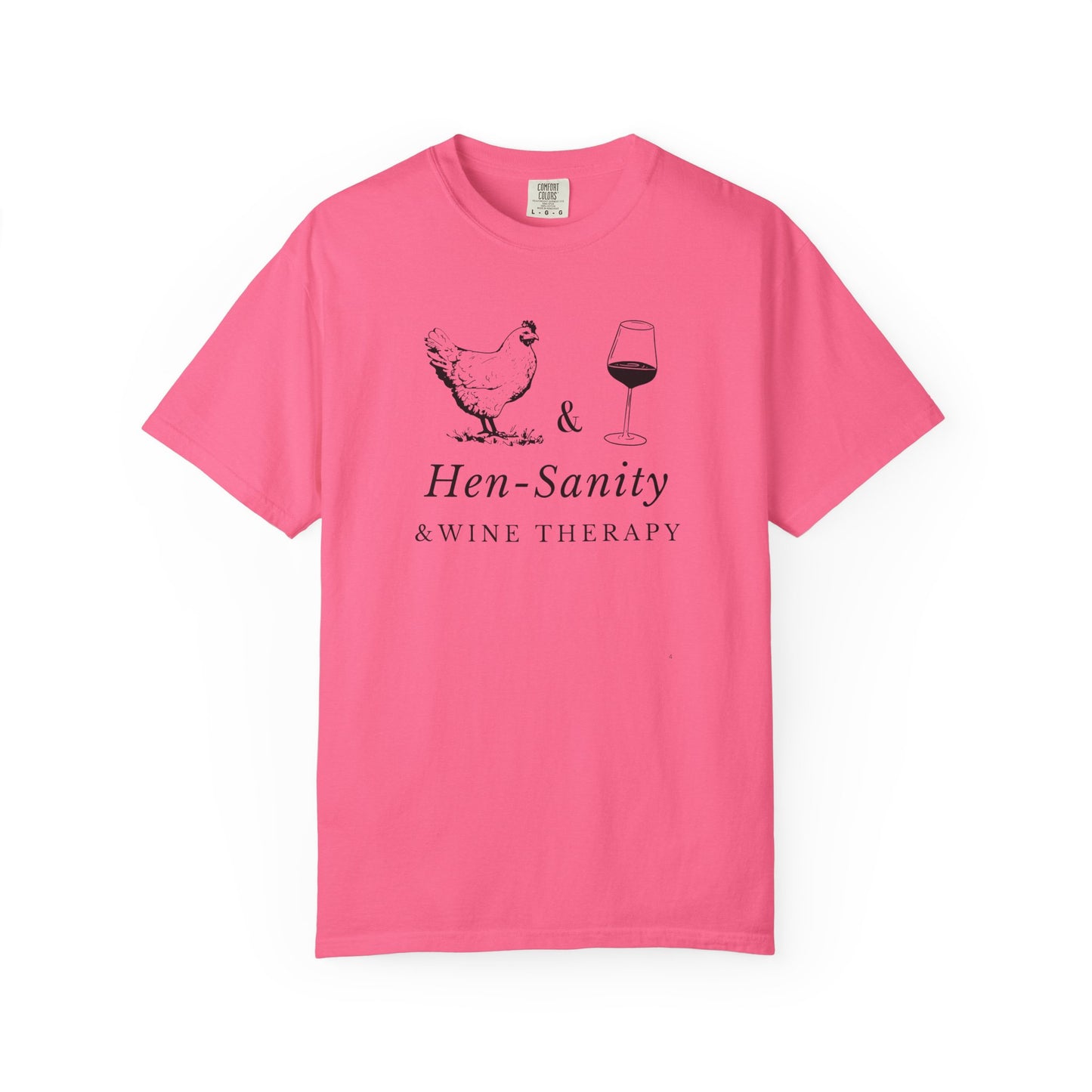 Hen-Sanity & Wine Therapy – Funny Chicken & Wine T-Shirt | Farmhouse Girls’ Night Tee
