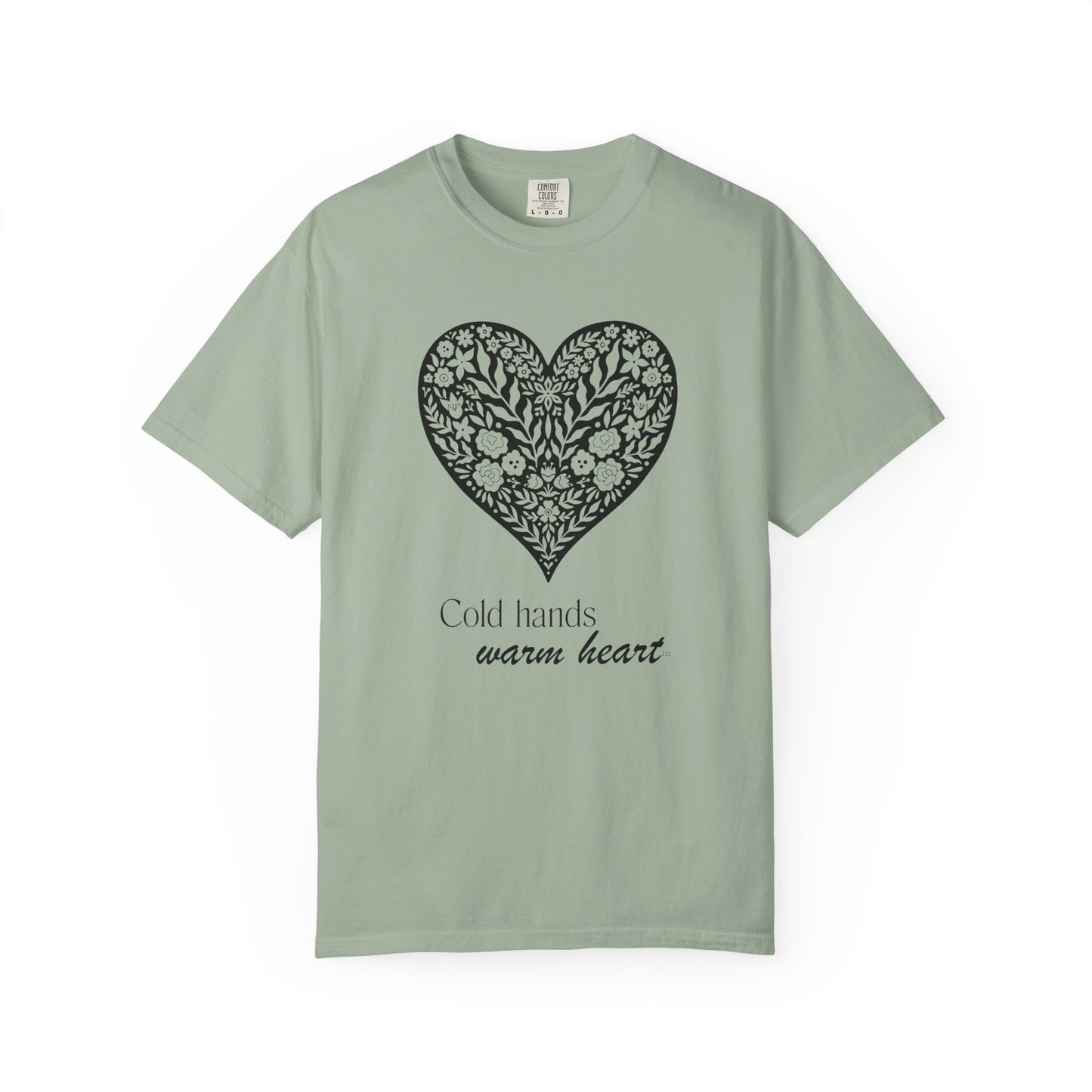 Cold Hands Warm Heart