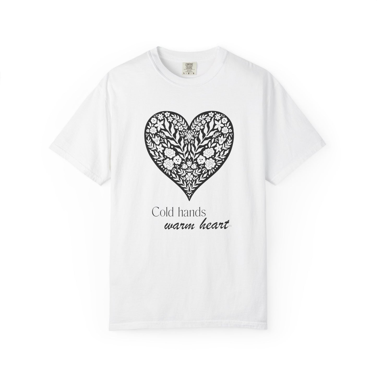 Cold Hands Warm Heart