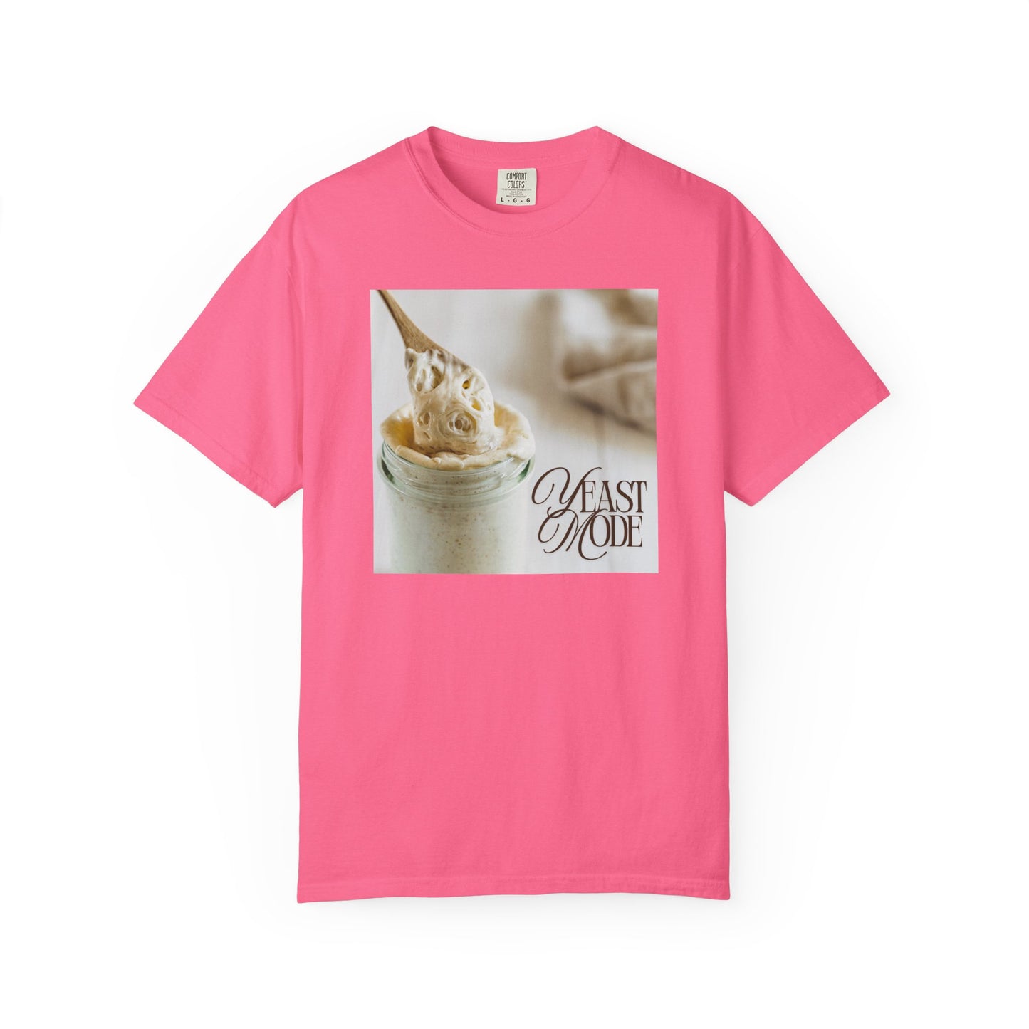 Yeast Mode – Sourdough Starter T-Shirt