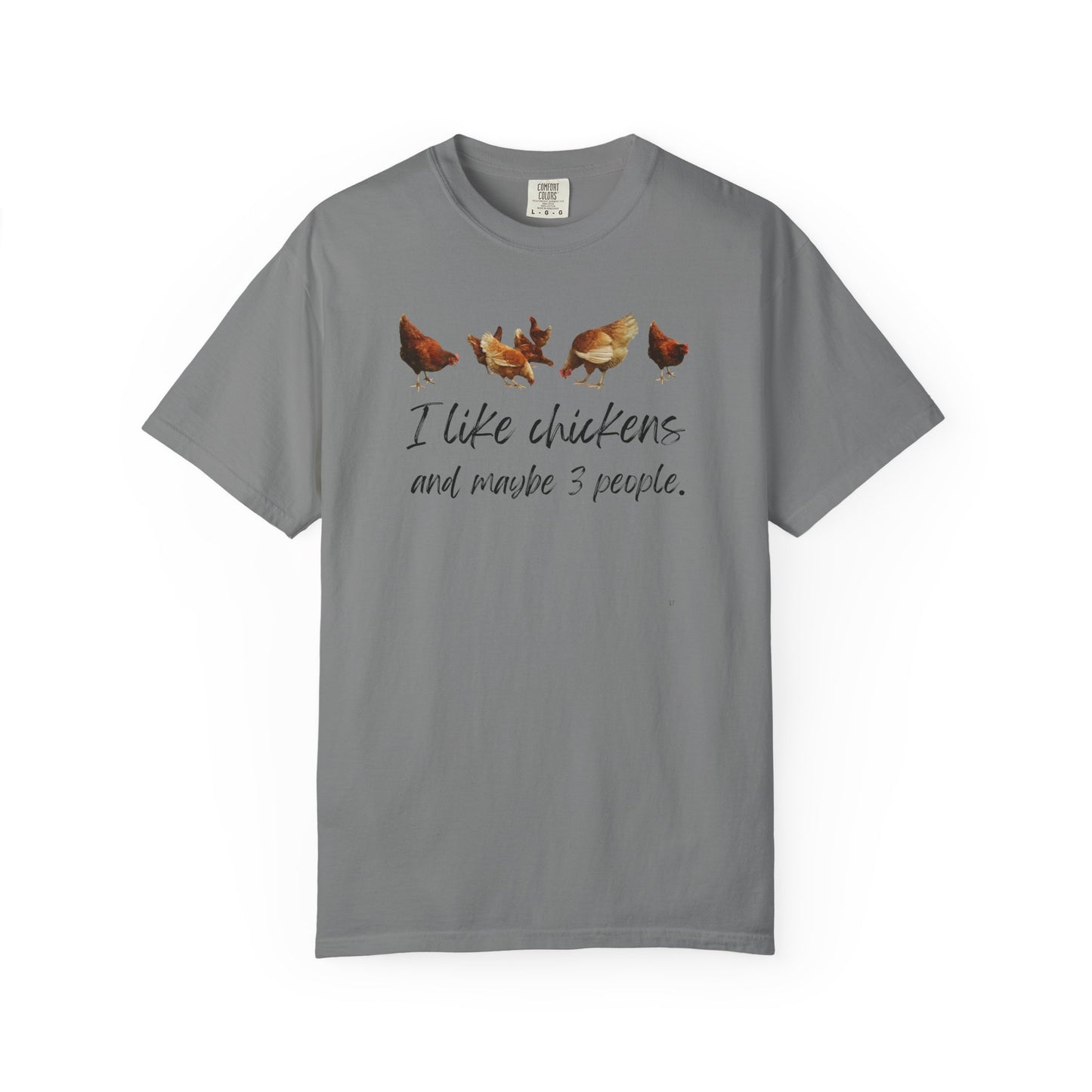 I Like Chickens and Maybe 3 People – Funny Farm Lover Graphic T-Shirt, Quirky Farm Life Tee, Chicken Love Top