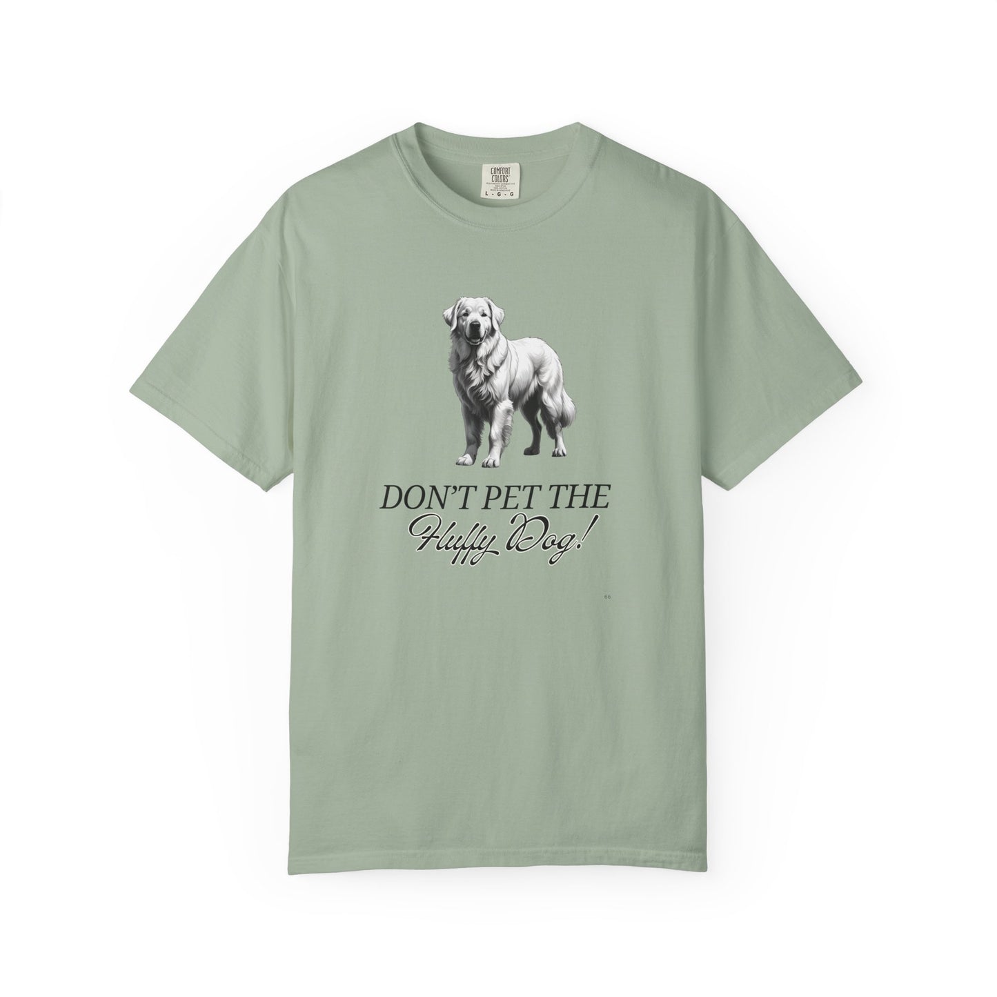 Don't pet the Fluffy Dog!