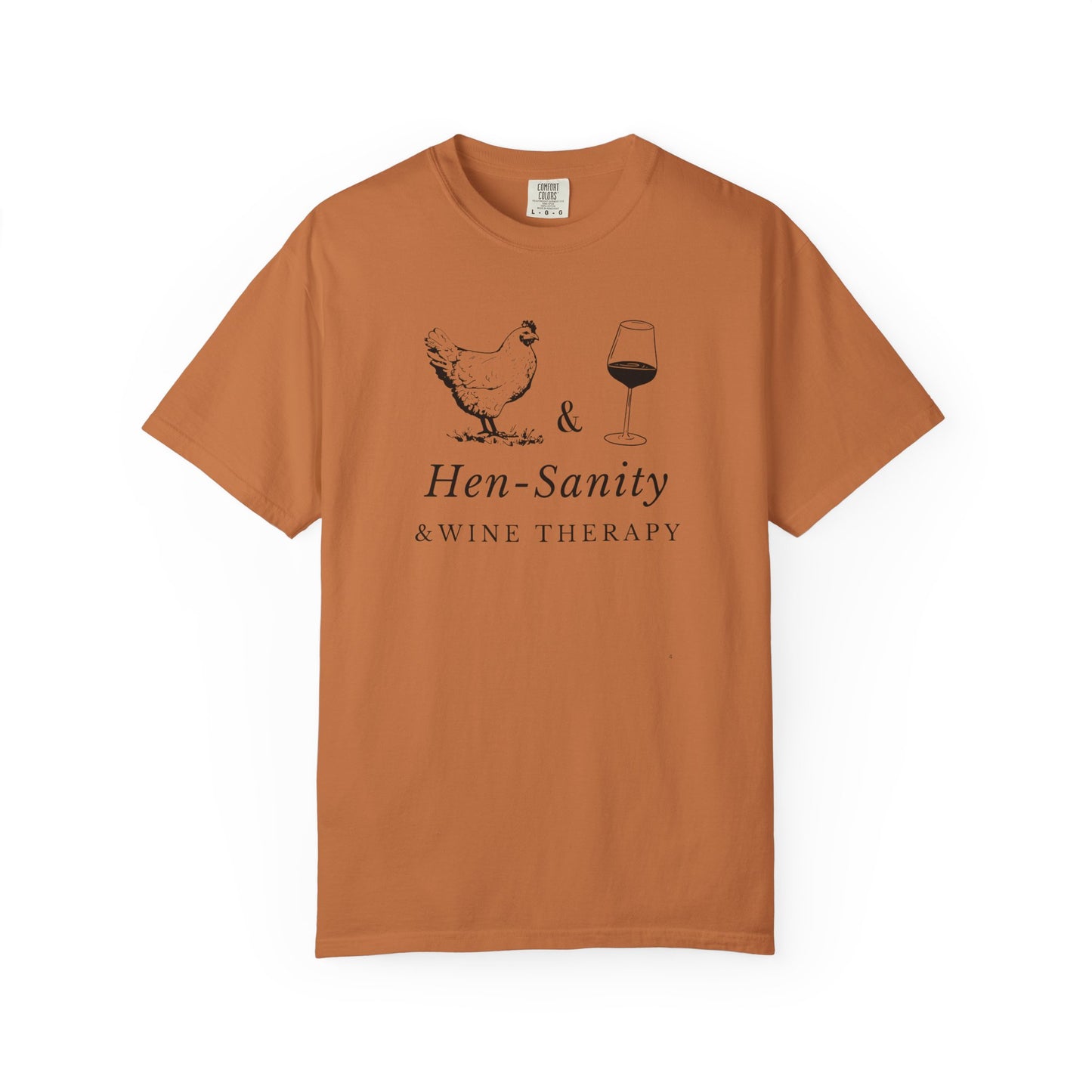 Hen-Sanity & Wine Therapy – Funny Chicken & Wine T-Shirt | Farmhouse Girls’ Night Tee