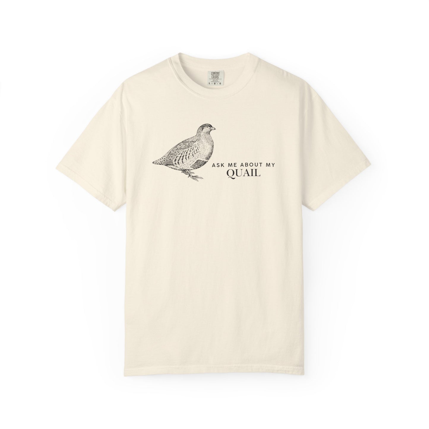 Ask me about my Quail