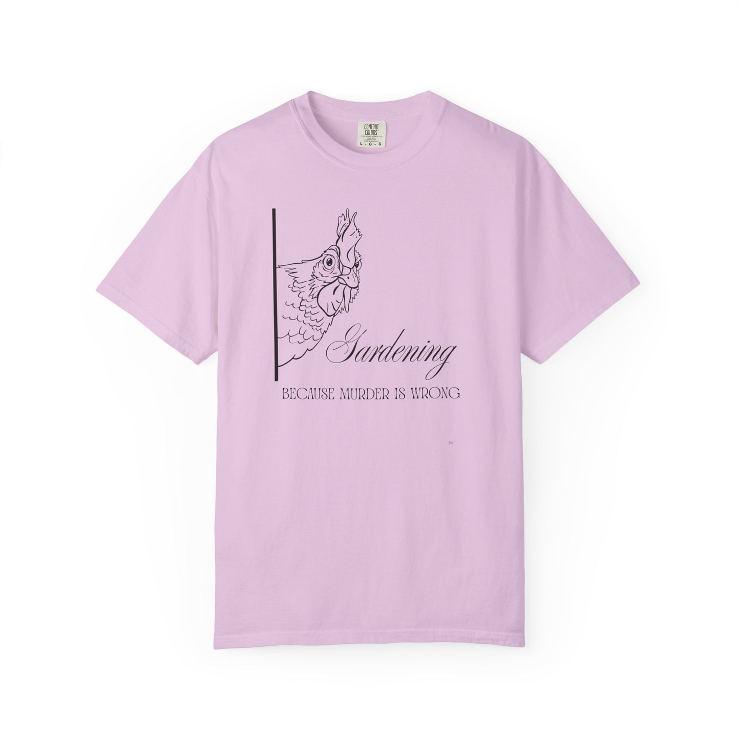 Gardening - Because murder is wrong.