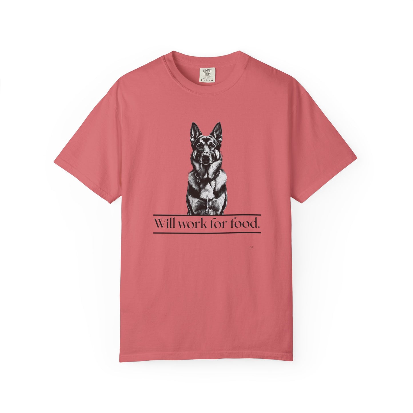 Will Work for Food – German Shepherd Dog T-Shirt | Funny Loyal Dog Graphic Tee