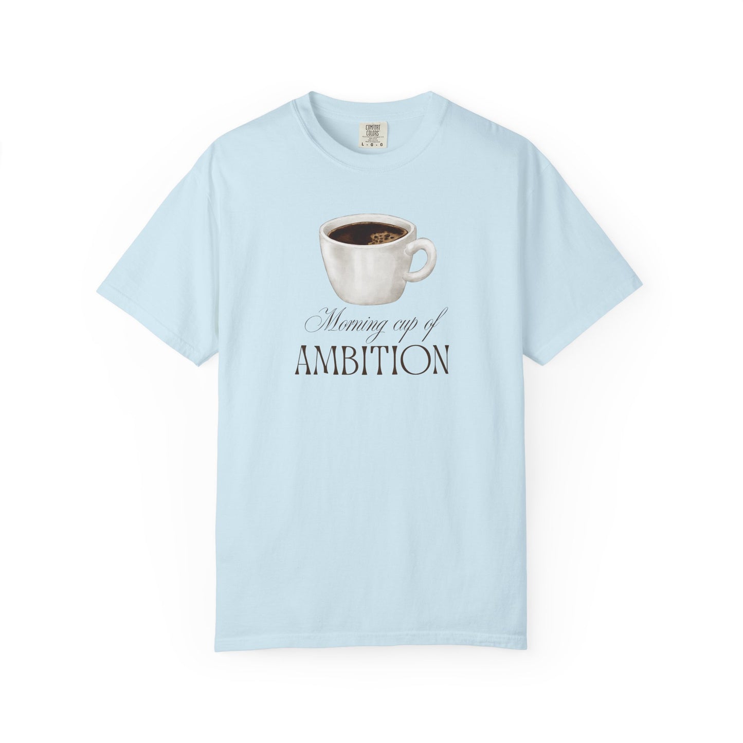 Morning Cup of Ambition Coffee