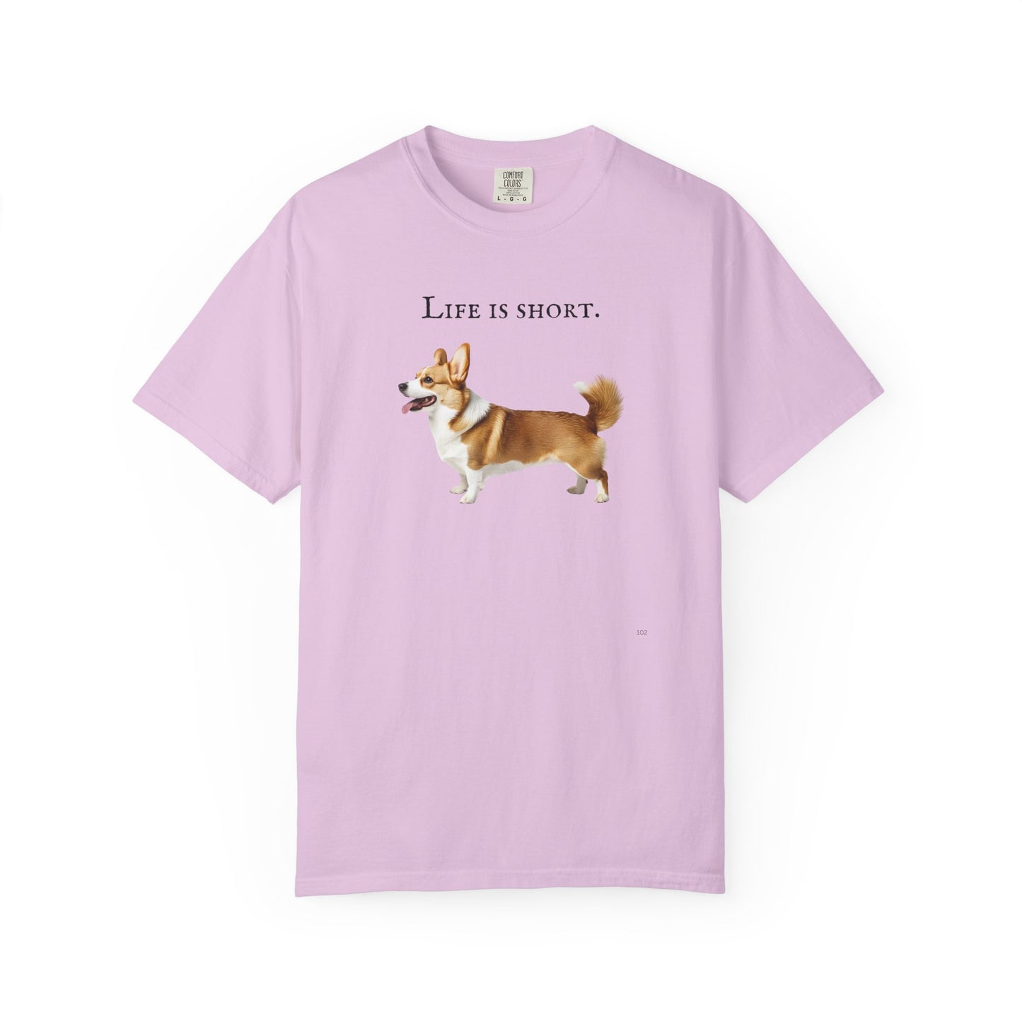 Life Is Short – Welsh Corgi Herding Dog Side-Profile Graphic T-Shirt, Corgi Lover Tee, Corgi Top