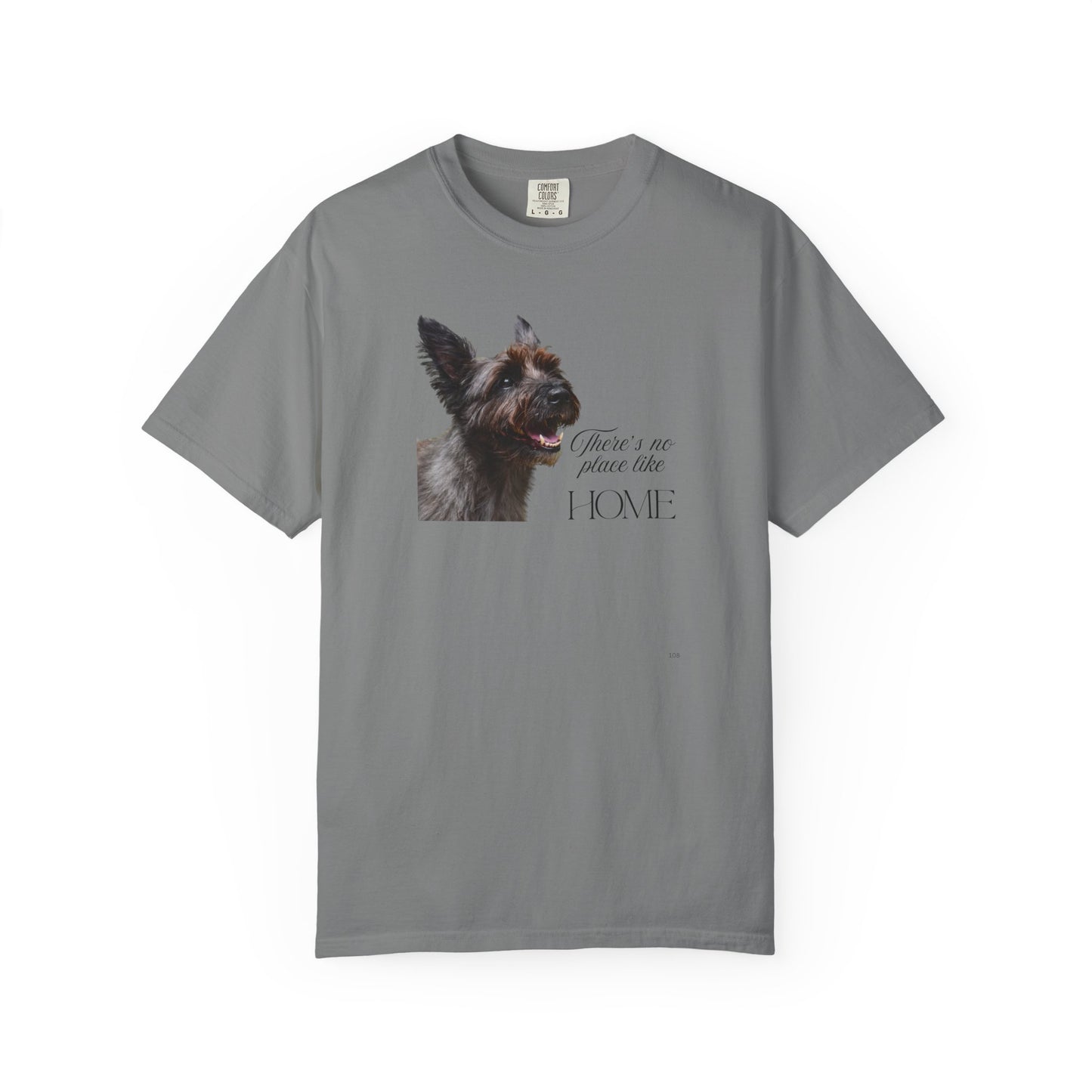 There’s No Place Like Home – Cairn Terrier Dog Lover Graphic T-Shirt, Cairn Lover Tee, Cairn Top