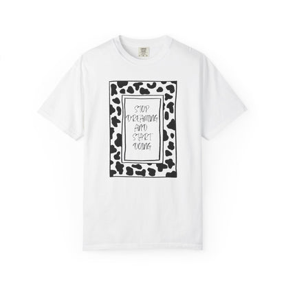 Stop Dreaming and Start Doing - Cow Print Frame