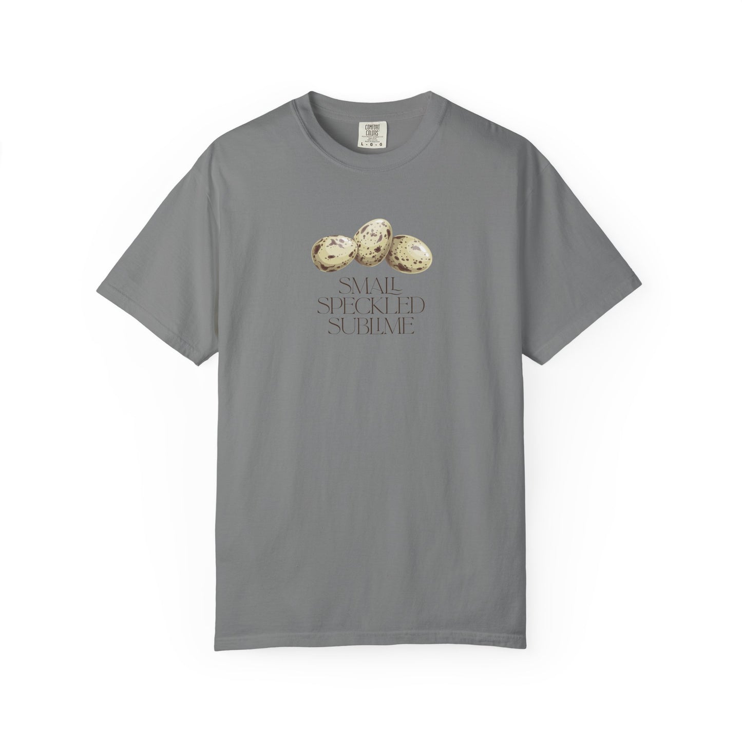 Small Speckled Sublime – Quail Eggs T-Shirt:
