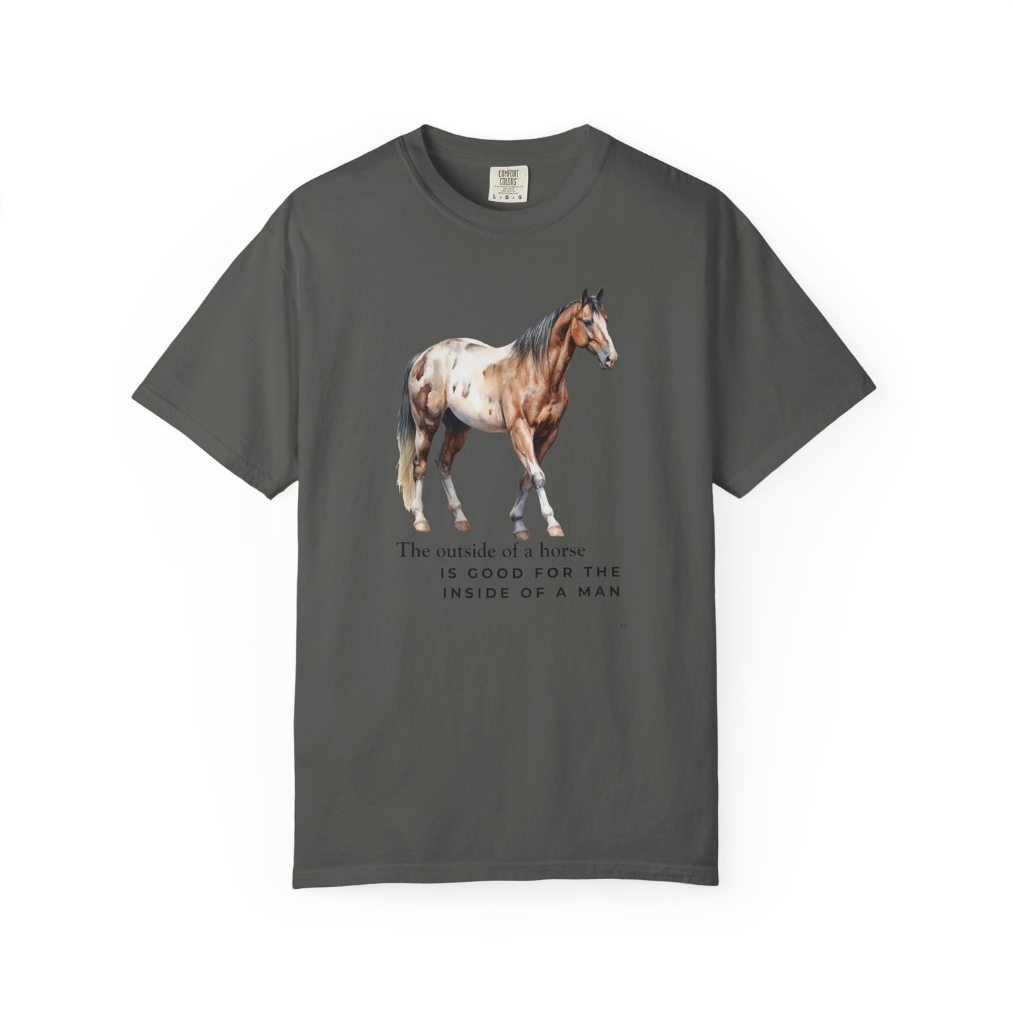 The Outside of a Horse Is Good for the Inside of a Man – Handsome Horse Graphic T-Shirt, Masculine Horse Tee, Horse Lover Shirt