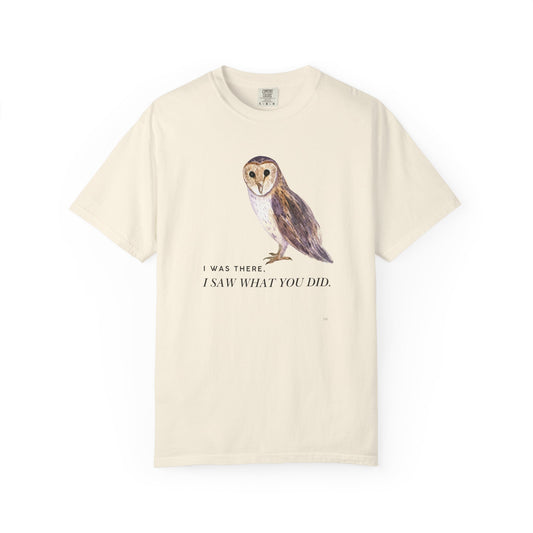 I was there, I saw what you did - Owl