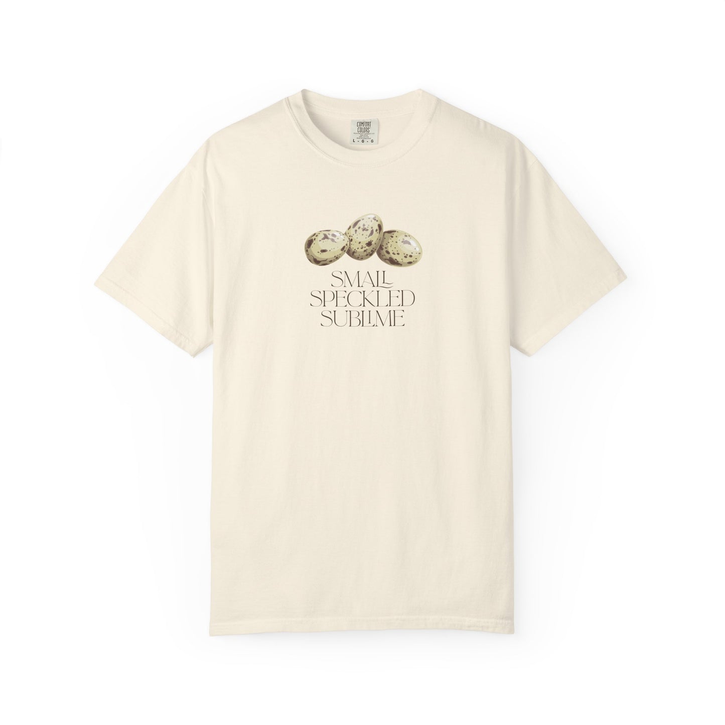 Small Speckled Sublime – Quail Eggs T-Shirt: