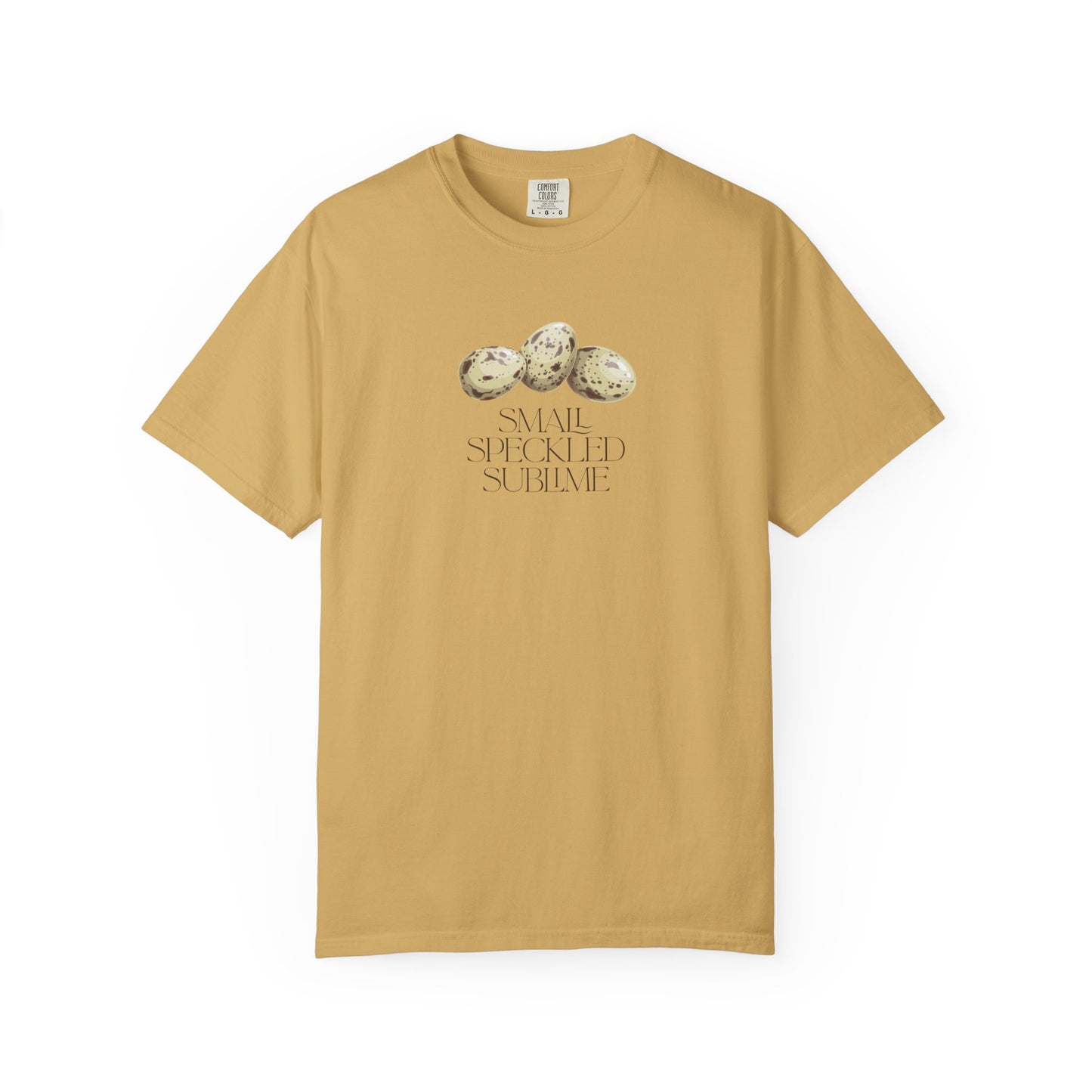 Small Speckled Sublime – Quail Eggs T-Shirt: